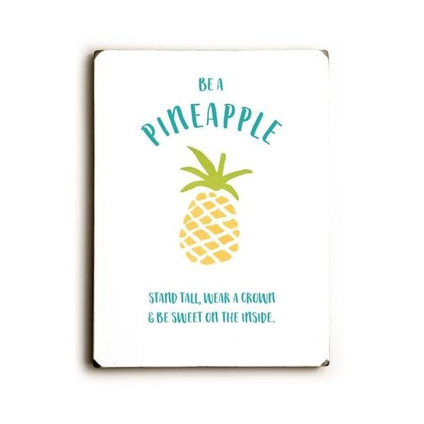 One Bella Casa One Bella Casa 82813SW912 9 x 12 in. Be a Pineapple Solid Wood Wall Decor; White 82813SW912